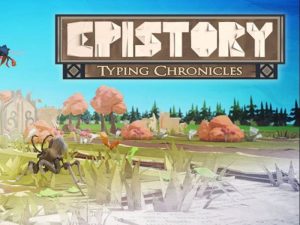 Epistory Typing Chronicles