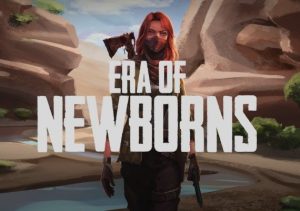 Era Of Newborns