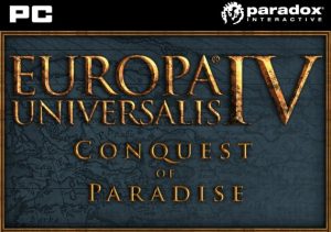 Europa Universalis 4 Conquest of Paradise