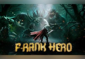 F-Rank Hero Story