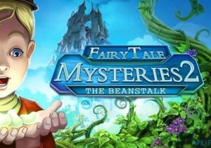 Fairy Tale Mysteries 2 The Beanstalk