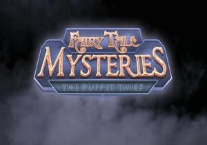 Fairy Tale Mysteries The Puppet Thief