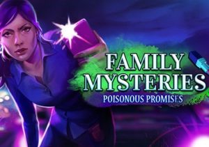 Family Mysteries Poisonous Promises