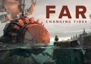FAR Changing Tides