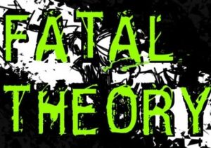 Fatal Theory