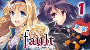 Fault Milestone One