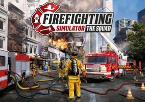 Firefighting Simulator The Squad Xbox Series