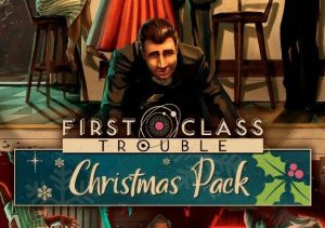 First Class Trouble Christmas Pack