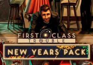 First Class Trouble New Years Pack