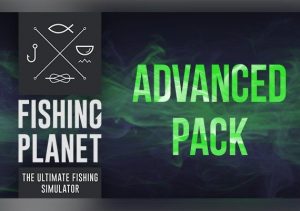 Fishing Planet Advanced Pack