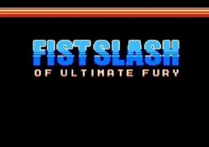 Fist Slash Of Ultimate Fury