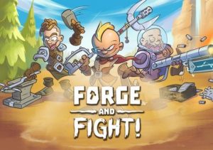 Forge & Fight