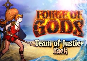 Forge of Gods Team of Justice Pack
