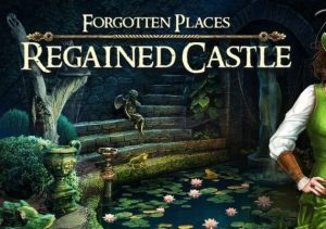 Forgotten Places Regained Castle