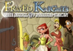 Frayed Knights The Skull of S'makh-Daon