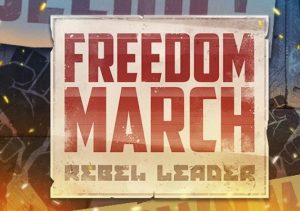 Freedom March Rebel Leader