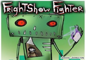FrightShow Fighter