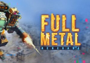 Full Metal Renegade