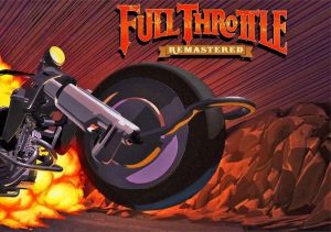 Full Throttle Remastered