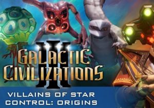 Galactic Civilizations 3 Villains of Star Control