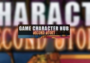 Game Character Hub PE Second Story