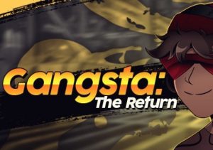 Gangsta The Return