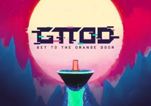 Get To The Orange Door