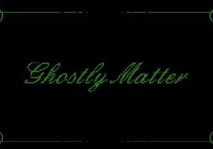 Ghostly Matter