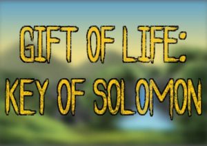 Gift of Life Key of Solomon