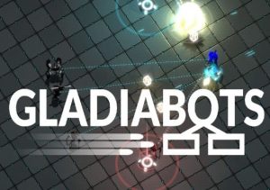 Gladiabots