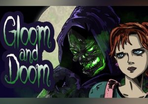 Gloom & Doom