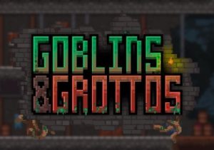 Goblins & Grottos