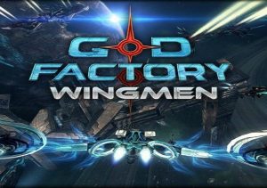 GoD Factory Wingmen