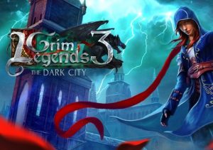 Grim Legends 3 The Dark City