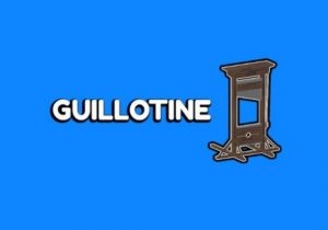 Guillotine