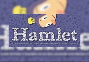 Hamlet or the Last Game without MMORPG Features, Shaders