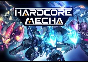 HARDCORE MECHA