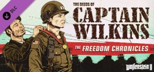 Wolfenstein 2 The New Colossus Episode 3 The Deeds of Captain Wilkins