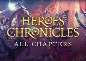 Heroes Chronicles All chapters