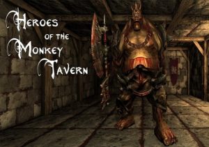 Heroes of the Monkey Tavern