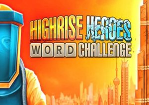 Highrise Heroes Word Challenge