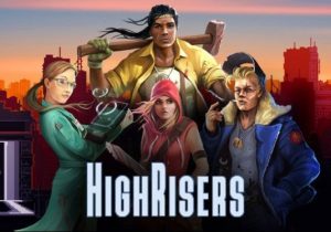 Highrisers