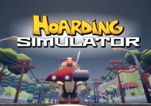 Hoarding Simulator