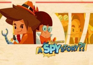 Holy Potatoes! A Spy Story?!