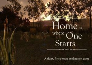 Home is Where One Starts