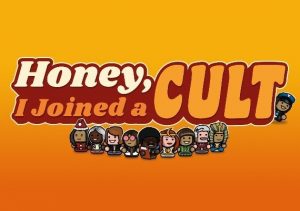 Honey I Joined a Cult