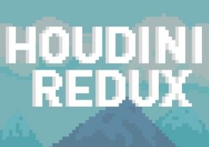 Houdini Redux