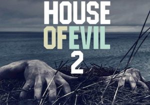 House of Evil 2