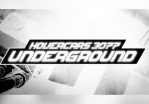Hovercars 3077 Underground racing