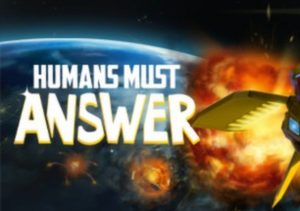 Humans Must Answer